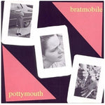 the album cover for Bratmobile - Pottymouth [Colored Vinyl] (Pnk)