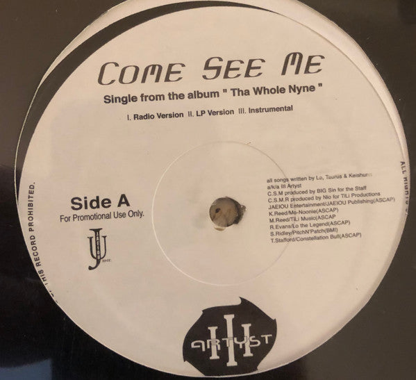 III Artyst : Come See Me (12", Single, Promo)