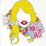 the album cover for The Maine - The Way We Talk