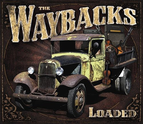 the album cover for Waybacks - Loaded