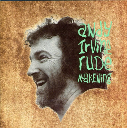 the album cover for Andy Irvine - Rude Awakenings