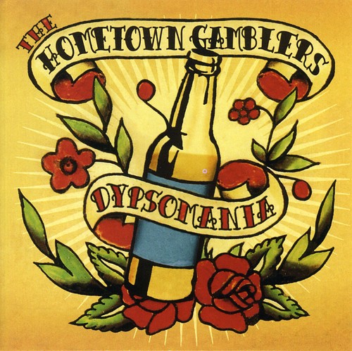 the album cover for Hometown Gamblers - Dipsomania