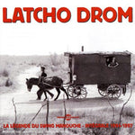 the album cover for Latcho Drom - Integrale 1994-1997: La Legende Du Swing Manouche