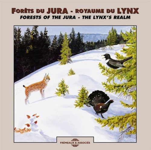 the album cover for NATURAL ATMOSPHERES - Forests Of The Jura: The Lynx's Realm