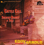 Eddy Arnold - Llamada del ganado / De ahí cuelga una historia (CD)