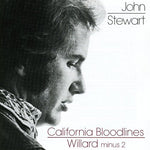 the album cover for John Stewart - California Bloodlines/Willard [Import]