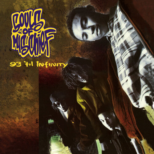 Souls of Mischief - 93 'Til Infinity (Vinyl)