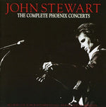 the album cover for John Stewart - Complete Phoenix Concerts [Import]