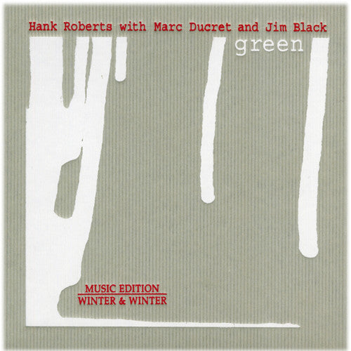 the album cover for Hank Roberts - Green