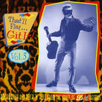 Various Artists - That'll Flat Git It, Vol. 5 (CD)