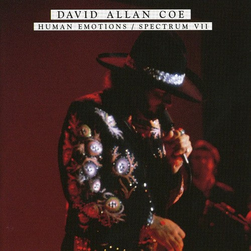 David Allan Coe - Emociones humanas/Espectro VII (CD)