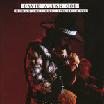 David Allan Coe - Emociones humanas/Espectro VII (CD)