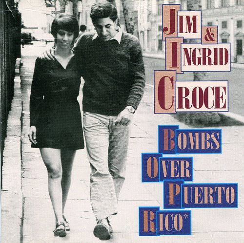 Jim Croce - Bombs Over Puerto Rico (CD)