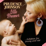 the album cover for Prudence Johnson - Little Dreamer/Lullabies/Young & Old