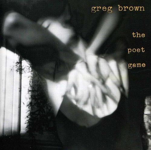 Greg Brown - Juego de poeta (CD)