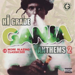 the album cover for Hie Grade Ganja Anthems - Hi-Grade Ganja Anthems, Vol. 2