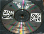 Jason And The Scorchers* : When The Angels Cry (CD, Single, Promo)