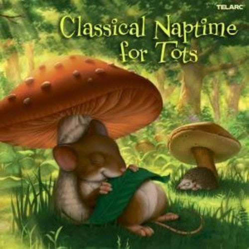 Various Artists - Classical Naptime for Tots / Various (CD)
