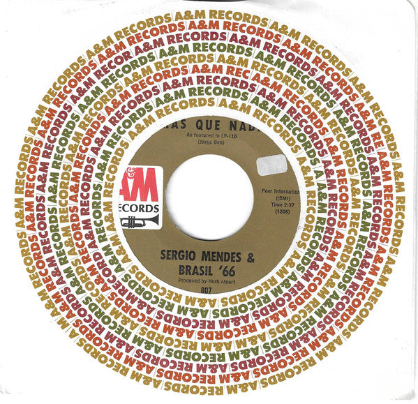 Sergio Mendes & Brasil '66* : Mas Que Nada / The Joker (7", Single, Styrene, Mon)