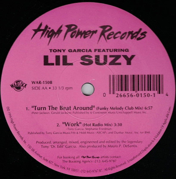 Tony Garcia Featuring Lil Suzy : Turn The Beat Around (12")