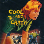 the album cover for Cool & The Crazy - Cool and The Crazy