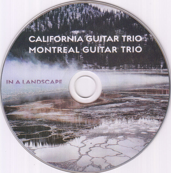 California Guitar Trio, Montreal Guitar Trio : In A Landscape (CD, Album)