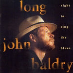 Long John Baldry - Right to Sing the Blues (CD)
