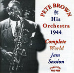 the album cover for Pete Brown - The Complete 1944 World Jam Session