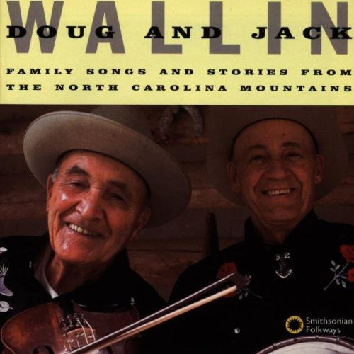 Doug Wallin - Family Songs & Stories from North Carolina Mountai (CD)