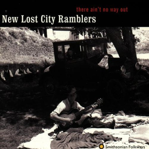 the album cover for The New Lost City Ramblers - There Ain't No Way Out