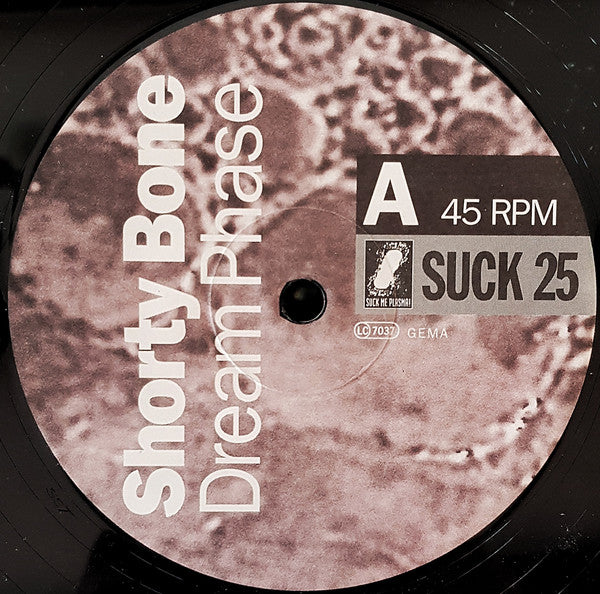 Shorty Bone : Dream Phase (12")