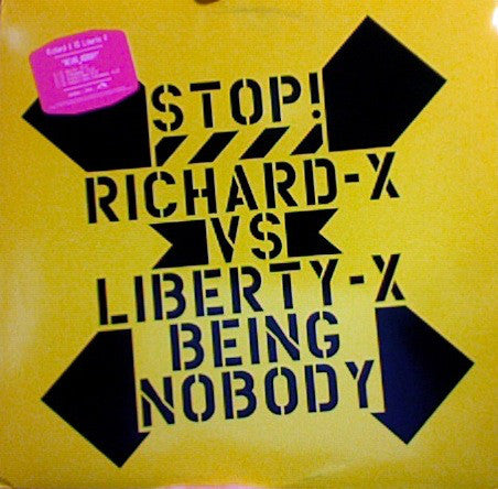 Richard X vs. Liberty X : Being_Nobody (12")
