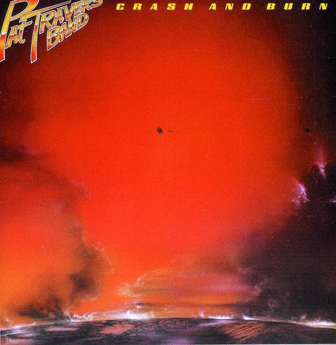 Pat Travers - Crash &amp; Burn (CD)