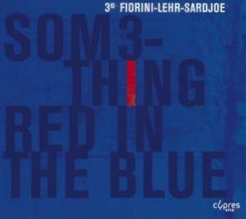 the album cover for 3io - Something Red in the Blue