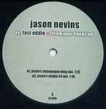 Jason Nevins vs. Fast Eddie* : Throw Your Hands Up (Yo Yo Get Funky - The Sequel) (12")