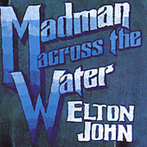 Elton John - Madman Across The Water (remasterizado) (CD)