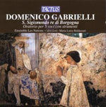 the album cover for Maria Luisa Baldassari - St Sigismond King of Borgogna: Oratorio for 5
