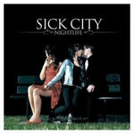 the album cover for Sick City - Nightlife