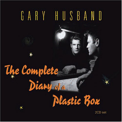 the album cover for Gary Husband - Complete Diary Of A Plastic Box [Import]
