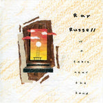 the album cover for Ray Russell - Table Near The Band [Import]