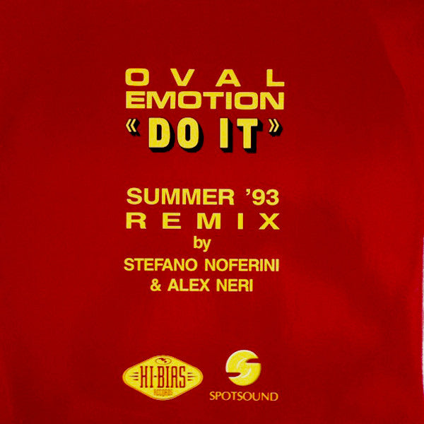 Oval Emotion : Do It (Summer '93 Remix) (12")