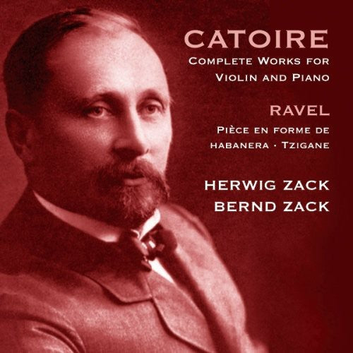 the album cover for G. Catoire - Complete Works for Violin & Piano