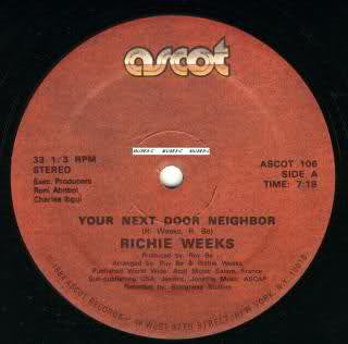 Richie Weeks : Your Next Door Neighbor (12")