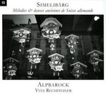 the album cover for Alpbarock - Simmelibarg: Old Swiss Melodies