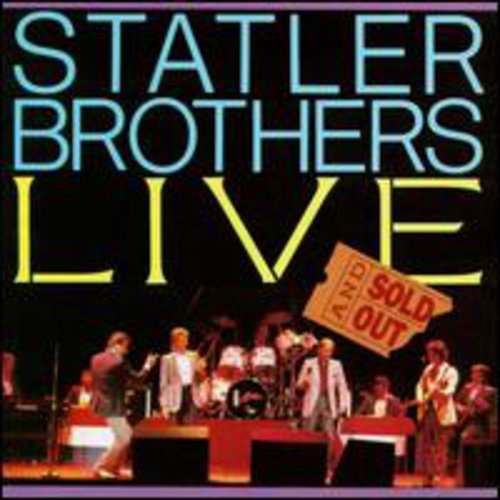 The Statler Brothers - Live & Sold Out (CD)