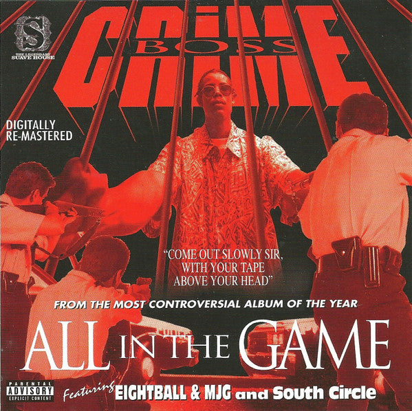 Crime Boss : All In The Game (CD, Album, RE, RM)
