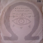 Impedance : Tainted Love (Remix) (12")