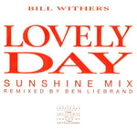 Bill Withers : Lovely Day (Sunshine Mix) (12", Single)