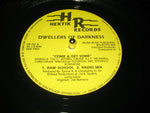 Dwellers Of Darkness : Come & Get Some (12")