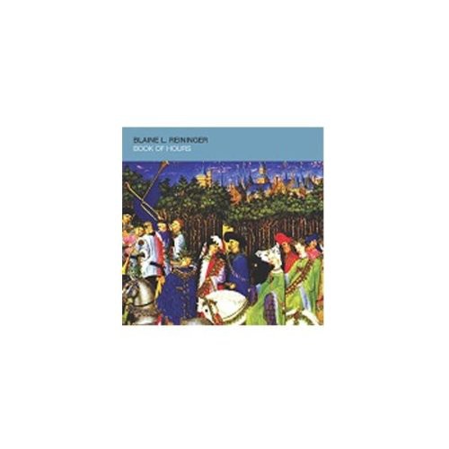 the album cover for Blaine Reininger - Book of Hours